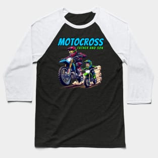 Father Son  Bike Motocross father and son Motorcycle Baseball T-Shirt